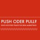 Push oder Pull-Marketing