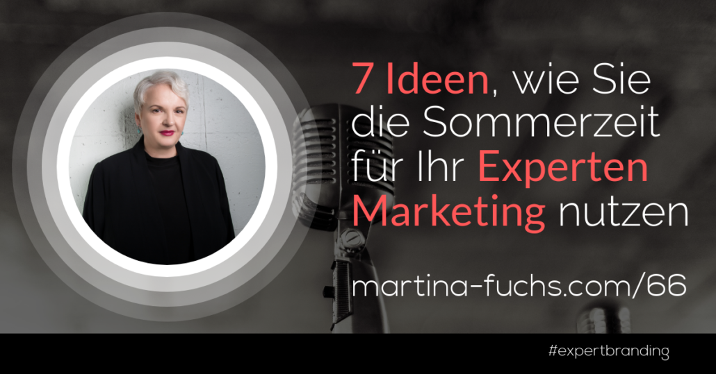 Martina-Fuchs-Experten-Marketing-Sommerloch-Sommerpause-Sommerzeit