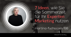 Martina-Fuchs-Experten-Marketing-Sommerloch-Sommerpause-Sommerzeit