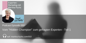 Martina Fuchs-Hidden-Champion-Gefragter-Experte