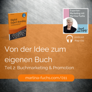 Buchpromotion-Buchmarketing-Martina-Fuchs-Digital-Expert-Branding