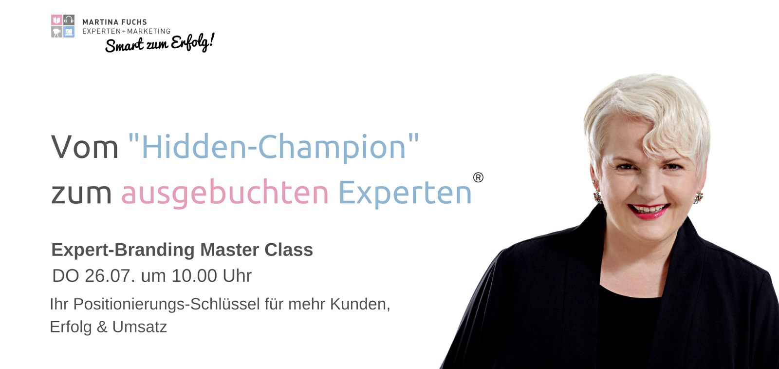 Martina-Fuchs-Vom-Hidden-Champion-zum-gefragten-Experten-Webinar-Masterclass-Expertenpositionierung-Expertenmarketing