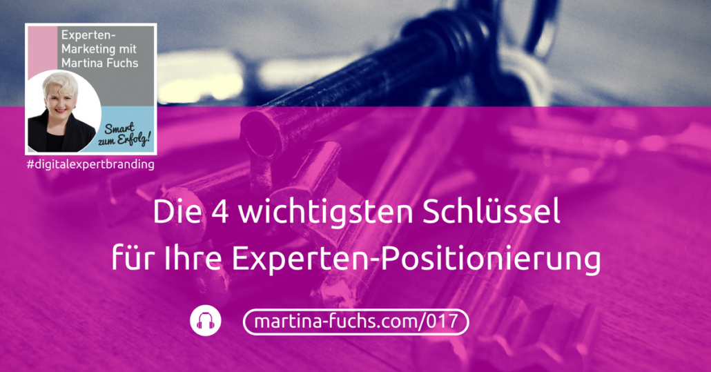 4-Schluessel-Positionierung-Martina-Fuchs-Podcast