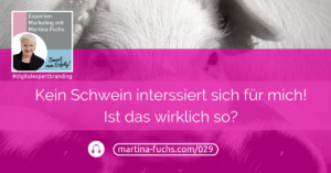 Kundengewinnung-Expertenmarketing-kein-schwein-interessiert-sich-fuer-mich