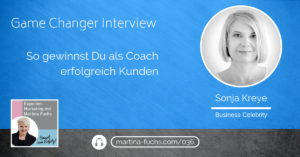 Kundengewinnung-Sonja-Kreye-Martina-Fuchs-Coaching-Business-Business-Aufbau