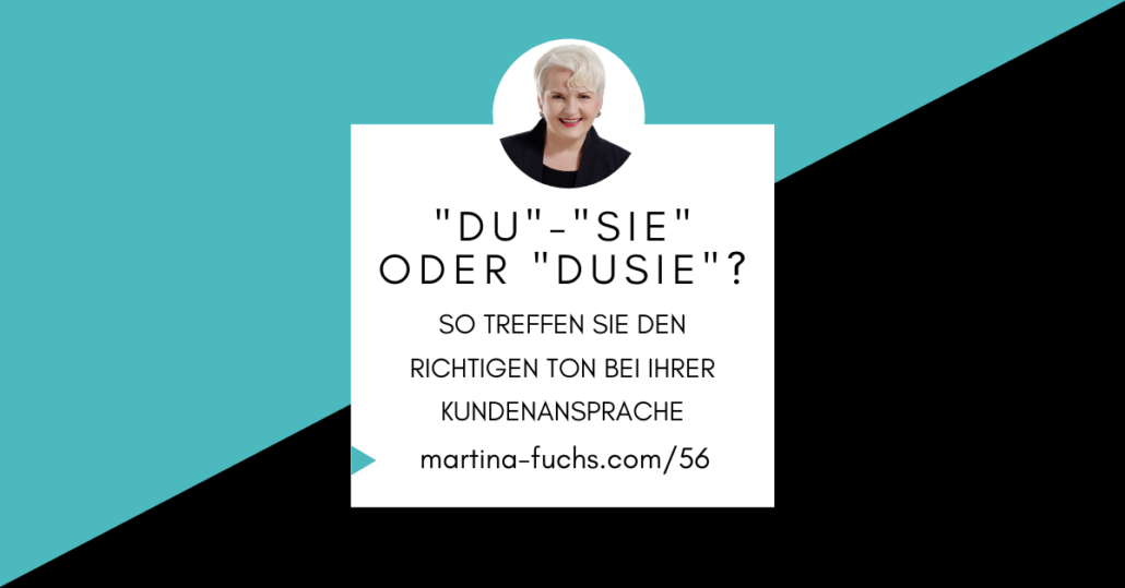 Kundenansprache-Duzen-Siezen-Martina-Fuchs-Expertenmarketing