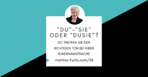 Kundenansprache-Duzen-Siezen-Martina-Fuchs-Expertenmarketing