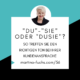 Kundenansprache-Duzen-Siezen-Martina-Fuchs-Expertenmarketing