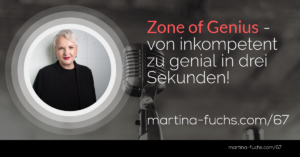 Zone of Genius-Martina Fuchs-Expert-Branding-Expert Branding