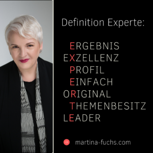 Martina-Fuchs-Top-Experte-Top100-Top-Consultant-Definition-Experte