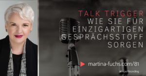 Talk Trigger-Martina Fuchs-Markenzeichen-Schlagzeile-Jay Baer