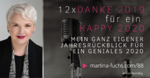 Martina Fuchs-Expert Branding-Jahresrückblick2019-Ausblick2020-Danke-Dankbarkeit