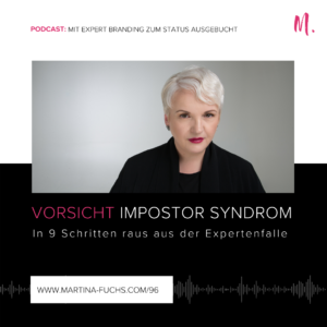 Impostor Syndrom-Imposter-Syndrome-Impostor-Imposter-Martina Fuchs