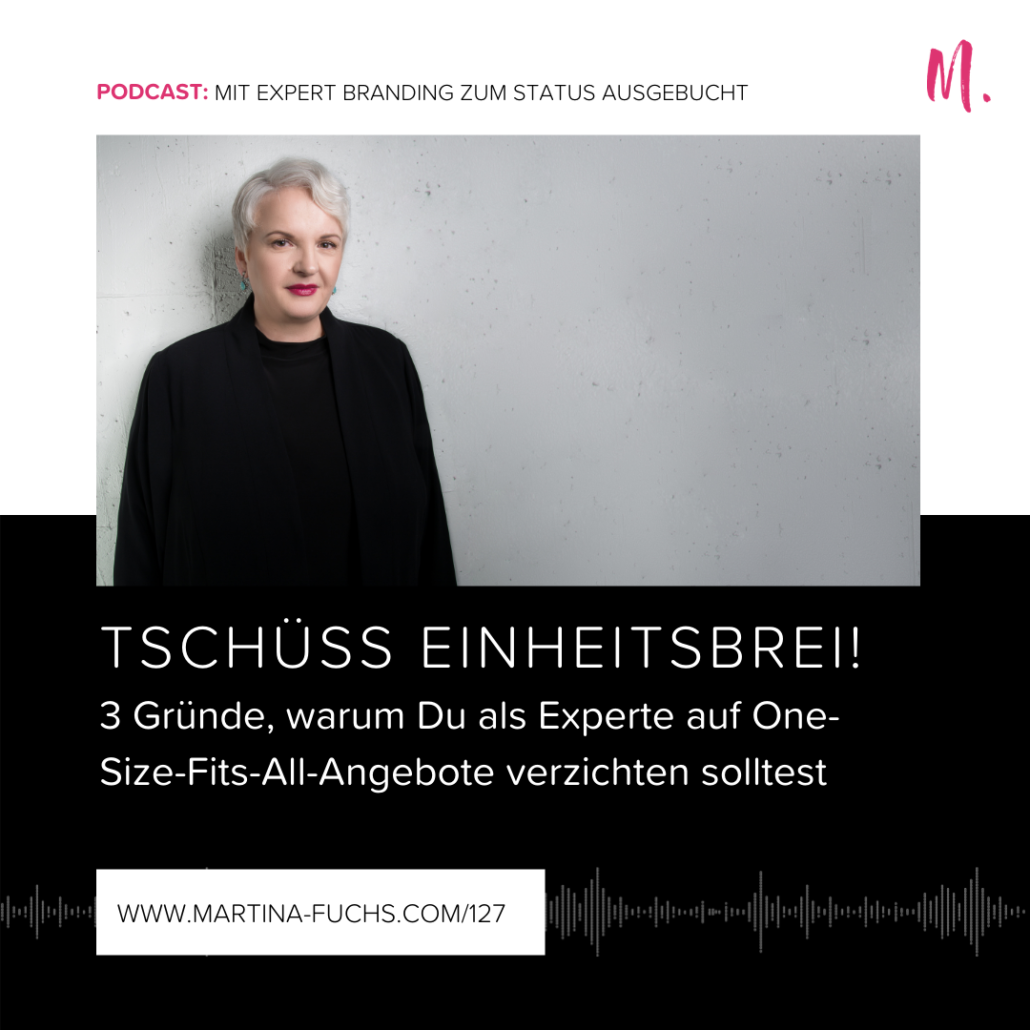 One-Size-Fits-All-Martina-Fuchs-Expert Branding-Experten Positionierung-Angebot-Angebotserstellung