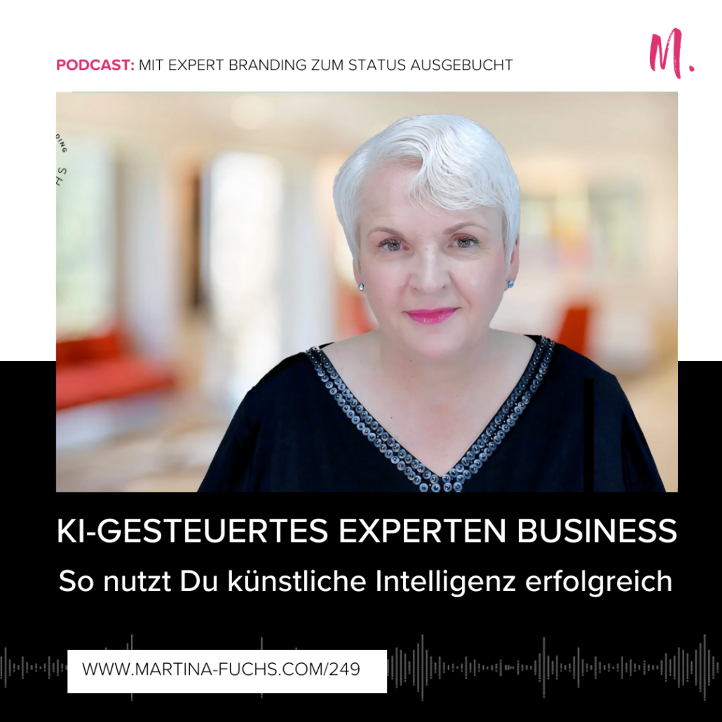 Martina Fuchs, Expert Branding - Experten Business - KI künstliche Intelligenz