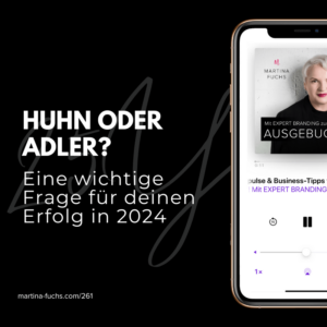 Huhn-oder-Adler-afrikanische Fable-Dr.Thema Bryant-Martina Fuchs-Mel Robbins-Podcast-Mindsetshift