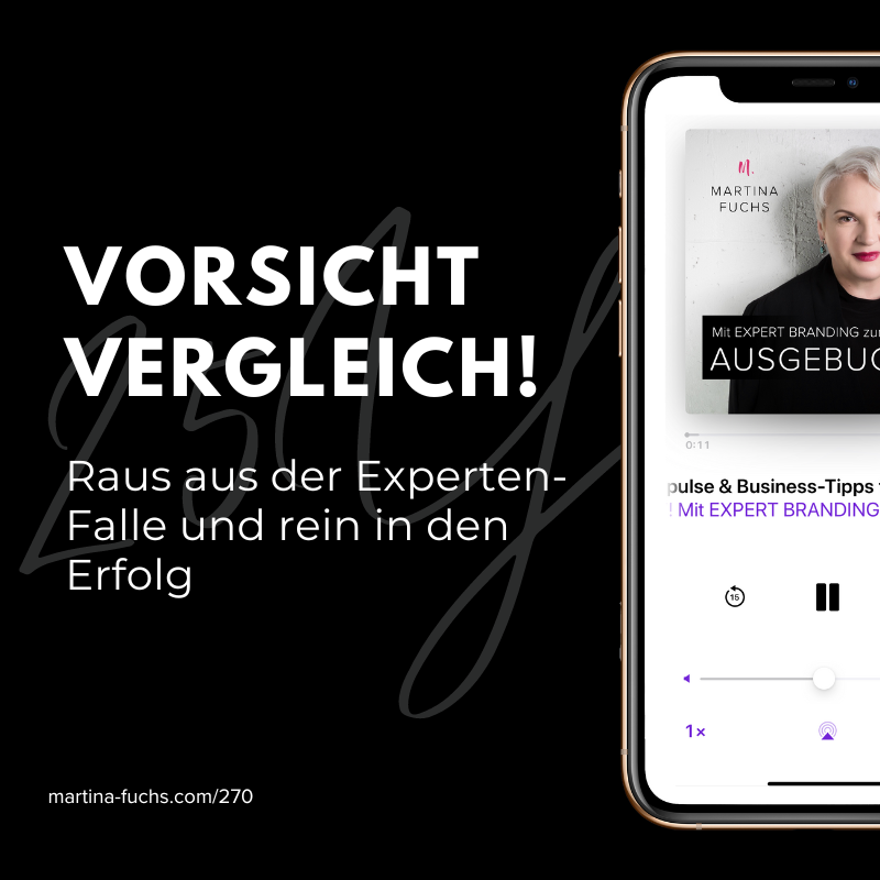 Vorsicht-Vergleich-Podcast-Martina Fuchs-Positionierung-Nische