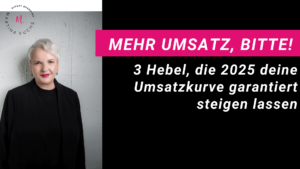 Mehr Umsatz-Umsatzsteigerung-Martina Fuchs