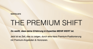 The Premium-Shift - Warteliste