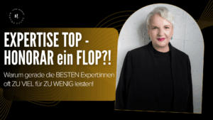 Expertise top - Honorar ein Flop: warum sich gerade die besten Expert:innen viel zu oft unter Wert verkaufen