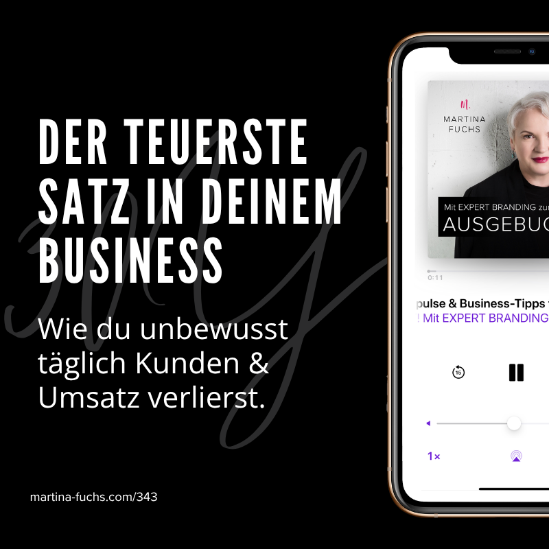 Der teuerste Satz in deinem Business-Martina Fuchs-Webseite