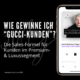 Wie gewinne ich Gucci-Kunden-Martina-Fuchs-Status-Ausgebucht