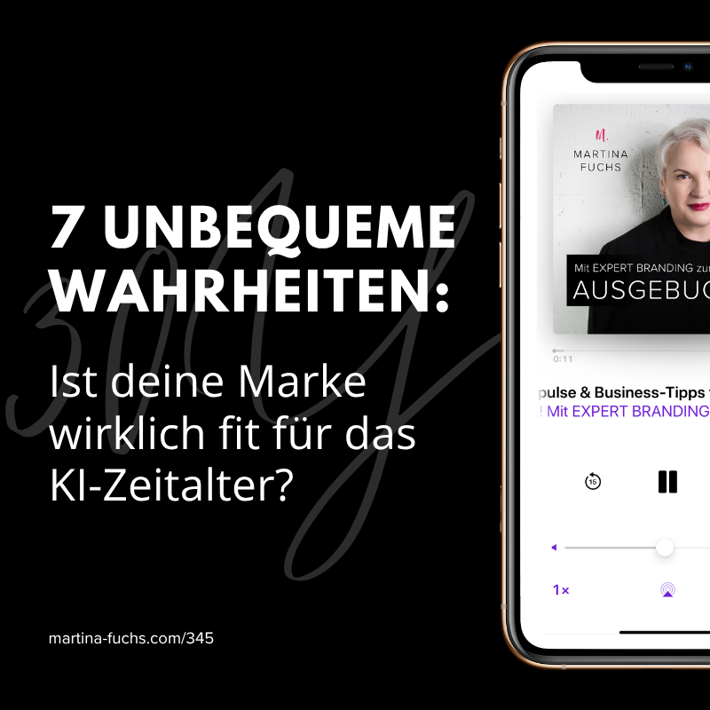 7 Unbequeme Wahrheiten - ist deine Marke wirklich fit für das KI-Zeitaltern