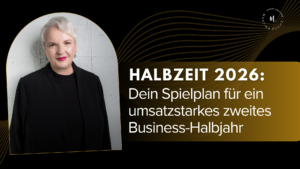 2. Halbjahr 2026: Dein Spielplan für ein umsatzstarkes zweites Business-Halbjahr