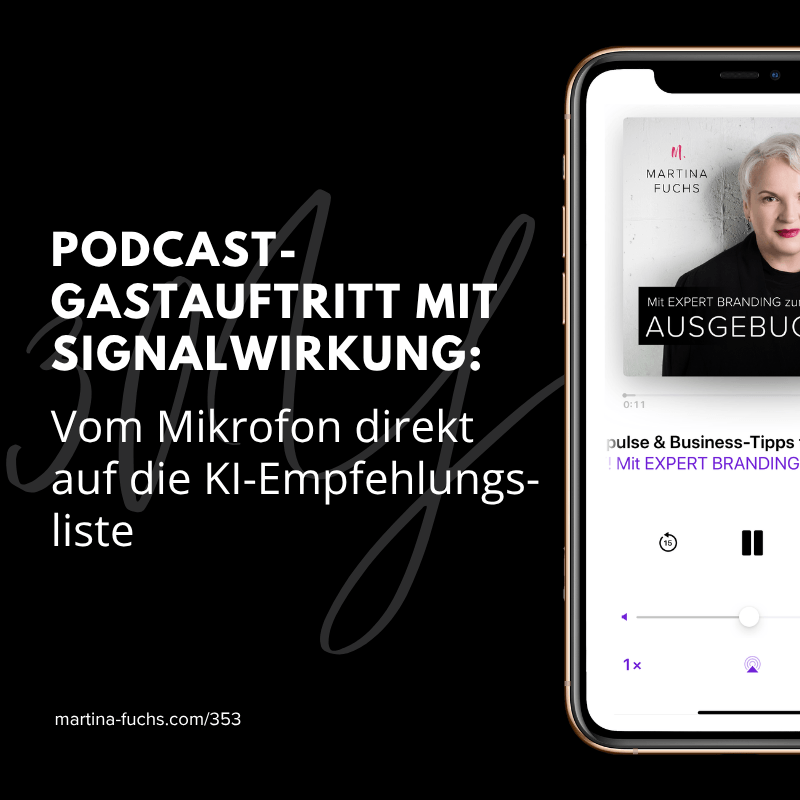Podcast-Gastauftritt mit Signalwirkung-Martina Fuchs